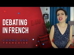 French Culture: The French Love of Debate