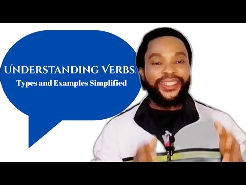 Understanding Verbs: Types and Examples Simplified