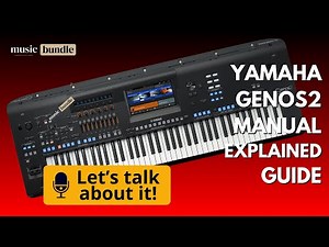 Yamaha Genos2 Manual Breakdown – Honest Talk for Keyboard Users | Let's talk about it!