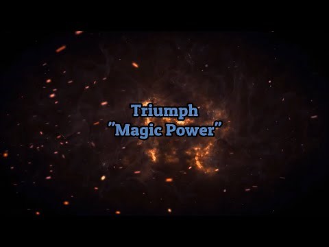 Triumph - "Magic Power" HQ/With Onscreen Lyrics!
