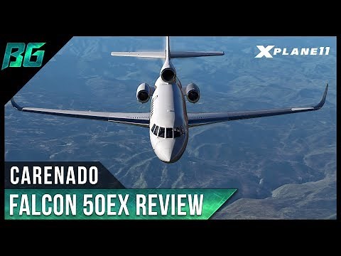 Falcon 50EX by Carenado (Showcase / Review) | X-Plane 11