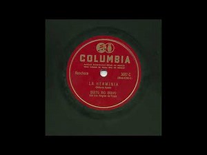 Dueto Rio Bravo - La Herminia - Columbia 3687-C