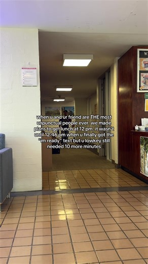 Relatable College Moments: Always Late for Lunch Plans