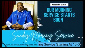 Sunday Service November 9, 2025 | Saint Paul Baptist Church of Oxnard