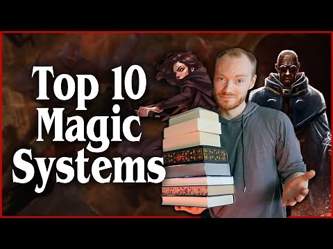 Top 10 BEST Fantasy Magic Systems