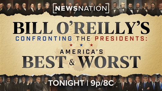 Bill O’Reilly’s ‘Confronting the Presidents’: Watch full special
