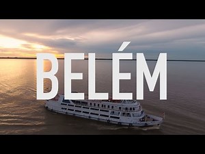 Conheça Belém do Pará!