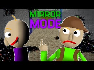 MIRROR MODE // FNF x LWP x Indie Games // Storyline 1:Baldi's Basics (concept)