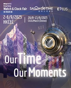【#HKWatchFair #SalondeTIME – Our Time Our Moments】 ✨ Timepieces not just about telling time — it's about celebrating the moments that define us. Step into the world of extraordinary craftsmanship and inspiring designs at the Hong Kong Watch & Clock Fair and Salon de TIME, where every tick tells a story. ⌚ 🎟️ REGISTER NOW at https://bit.ly/3IhUBTJ for free buyer e-Badge! Hong Kong Watch & Clock Fair | Salon de TIME 🗓 2-6/9/2025 HKCEC 💻 26/8-13/9/2025 Click2Match (Online) More Info: 🔗 Hong Kon