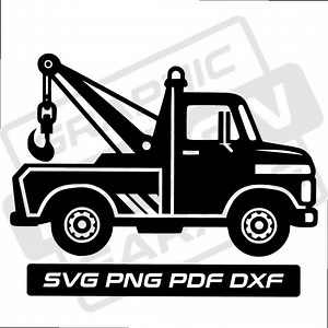 Tow Truck Svg - Pdf - Png - Dxf - Towing - Vintage Tow - Commercial Use - Tow Truck Silhouette - Clip Art - Instant Download - Wrecker Svg - Etsy