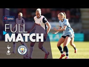 Full Match: Tottenham Hotspur v Manchester City | Barclays WSL 2024-25