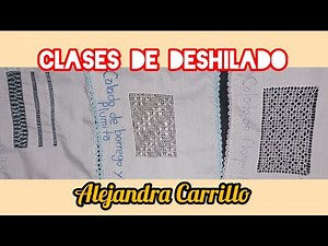 Clases de deshilado: muestrario.