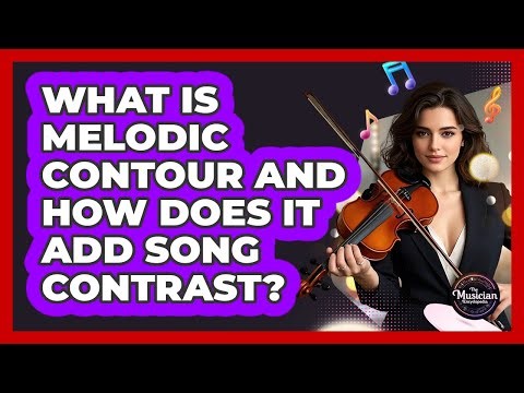 What Is Melodic Contour And How Does It Add Song Contrast? - The Musician Encyclopedia