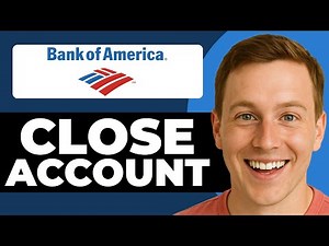 How To Close Your Bank Of America Account Online (Step-By-Step)