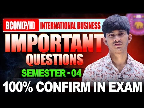 Most Important Questions for International Business | Semester 4 2025