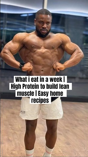What i eat in a week | High Protein to build lean muscle | Easy home recipes