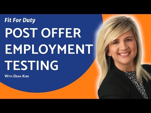 Post Offer Employment Testing