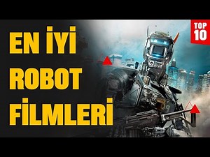Top 10 Robot Movies