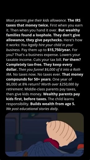 Wealthy Parents Don’t Give Allowance — They Put Their Kids on Payroll (Legal Tax Strategy)