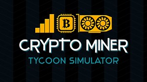 Crypto Miner Tycoon Simulator for Nintendo Switch - Nintendo Official Site