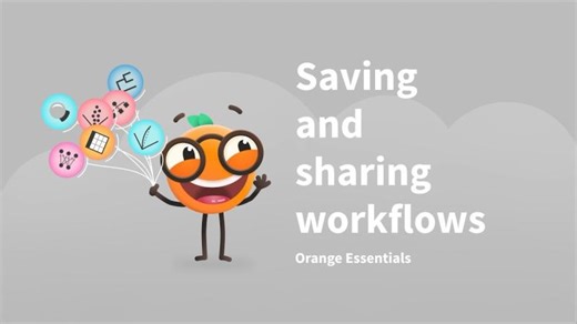 Orange Essentials: Saving and Sharing Workflows | Orange Data Mining