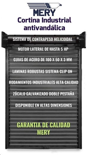 Mery presenta: Cortina Industrial Antivandálica MG