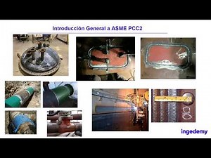 ASME PCC2. Reparación de tuberías y Equipos a Presión