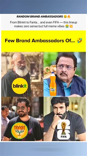 Random Brand Ambassadors That Make Zero Sense 😂🔥 | Blinkit, Fanta, FIFA & More