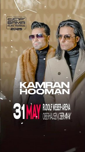 Kamran &Hooman Live on Stage #bama2025May 31st at Rudolf Weber-ARENA In Oberhausen