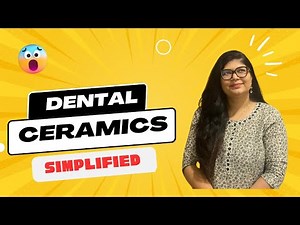Classifications & Properties of Dental Ceramics | Part 1 | Dr Rashmi Singh