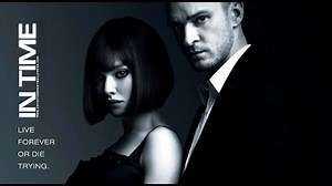 In Time 2011 English Movie - Justin Timberlake, Amanda Seyfried, Cillian Murphy .mov