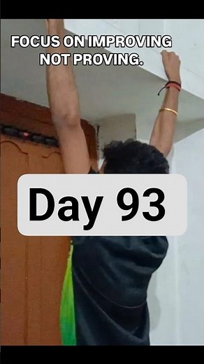 Focus on Improving, Not Proving | Day 93 #pullupschallenge #motivation #bodytransformation #pullups