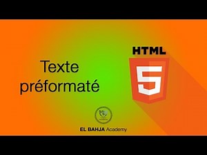 19 - HTML . Texte préformaté