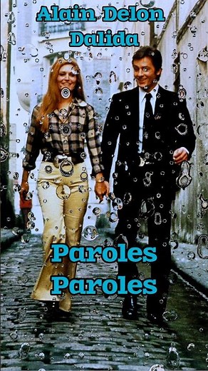 Alain Delon-Dalida "Paroles"