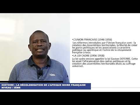 HISTOIRE : La décolonisation de l'Afrique Noire Française