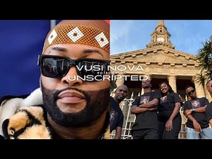 Vusi Nova Unscripted episode 5 ft Andile Nebulane (Talent search )