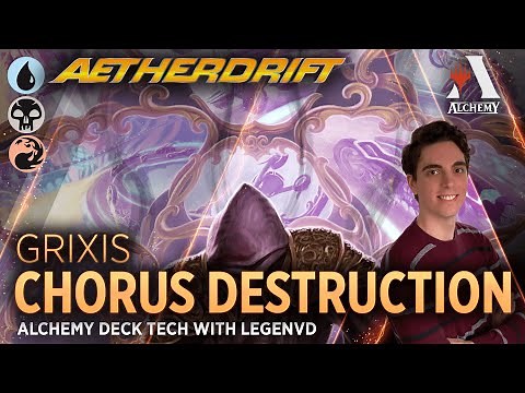 Alchemy Aetherdrift - Chorus Destruction | Alchemy Deck Tech with LegenVD | MTG Arena