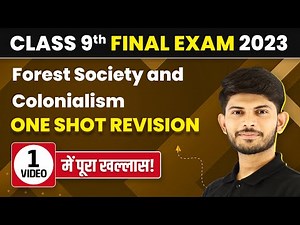 Forest Society and Colonialism Class 9 One Shot Revision | Forest Society and Colonialism Class 9