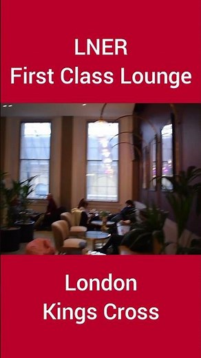 London Kings Cross New First Class Lounge (LNER) #Shorts