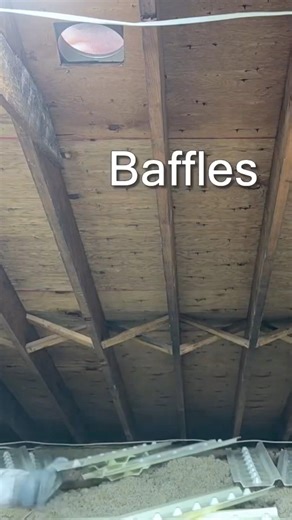 We Always Start Attic Insulation Jobs with Installing Baffles