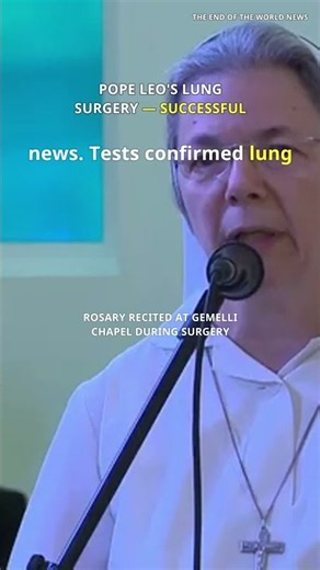 Pope Leo XIV Has Lung Cancer — Vatican Confirms After Surgery