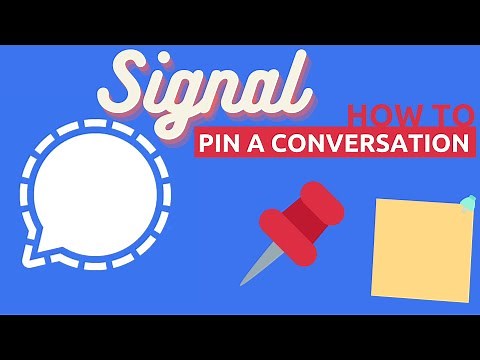 how to pin a conversation on Signal private messaging app | How to use Signal app