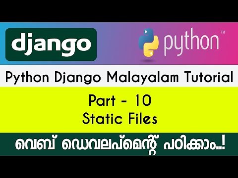 Static Files - Django Python - Malayalam Tutorial - PART-10