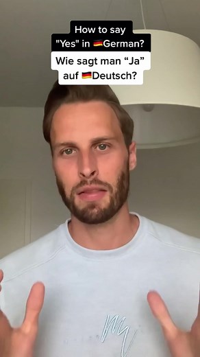 Wie sagt man 'Ja' auf Deutsch?