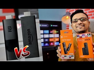 Amazon Fire TV Stick Vs Xiaomi Mi TV Stick - What Should You Buy? (Detailed Comparison)