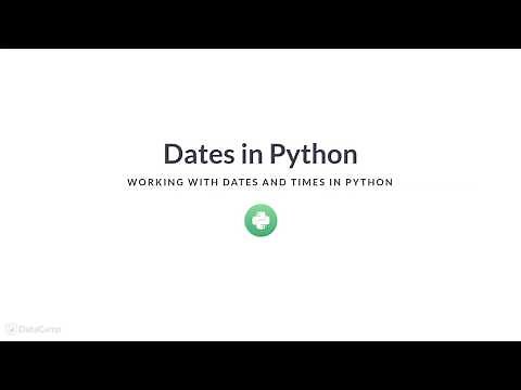 Python Tutorial: Dates in Python