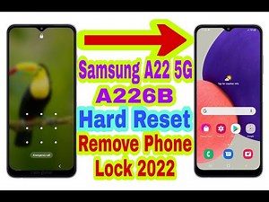Samsung A22 5G (A226B) Hard Reset/Remove Phone Lock 2022 || Unlock Pattern/Pin/Password 100% Working