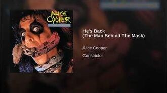 He's Back (The Man Behind The Mask)