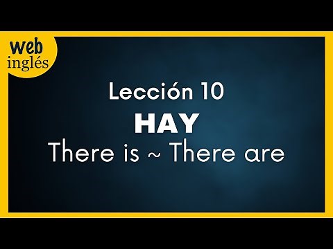 ★10~Hay~There is, There are ~ Some /Any- Inglés para Principiantes