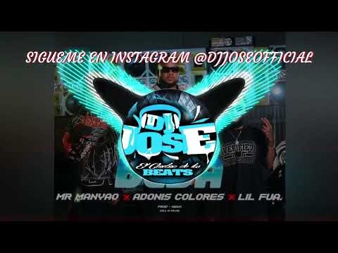 MR MANYAO X ADONIS COLORES X LIL FUA - PA QUE TE LA BEBA (DOBLE TONO) | PARA MUSICOLOGOS DJ JOSE